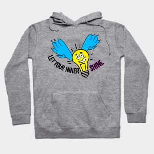 Let your inner light shine Hoodie